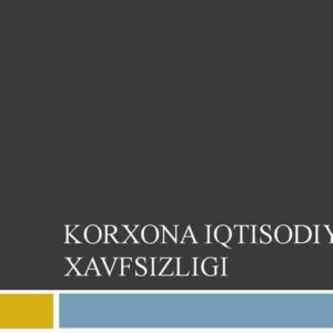 Korxona iqtisodiy xavfsizligi