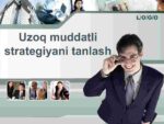 Uzoq muddatli strategiyani tanlash_000001