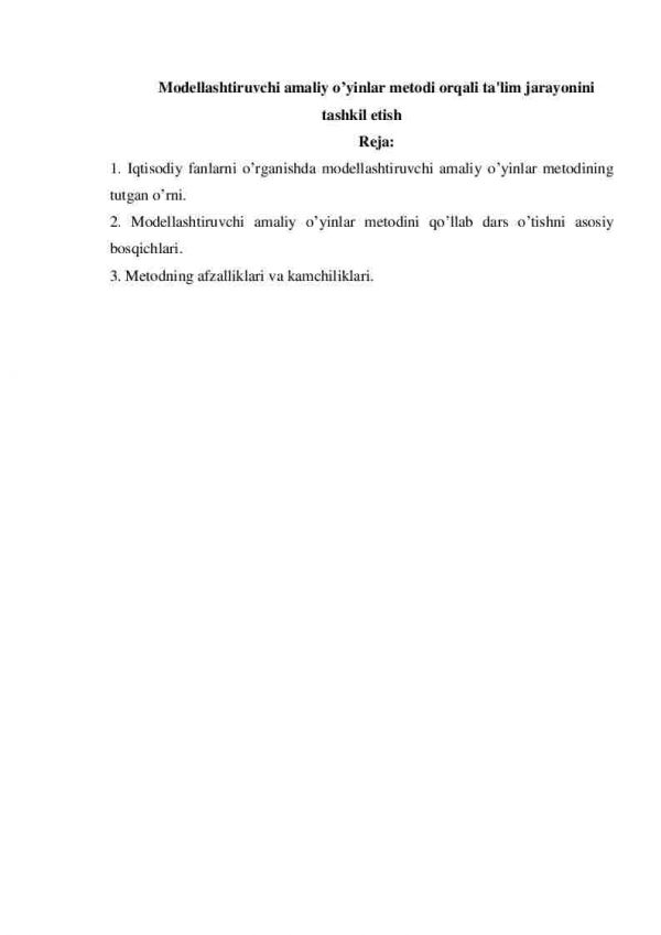 Modellashtiruvchi amaliy o'yinlar metodi orqali ta'lim jarayonini tashkil etish