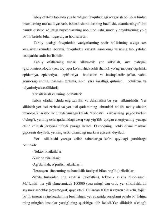 Tabiiy tusdagi favqulodda vaziyatlar turlari. Zilzila, yer ko'chish, tog' ko'chish, qor ko'chish, suv toshqinlari, suv to'planishi va sellar, kuchli shamollar, jala qo'yish. Ularning asoratlari. Oldini olish va asoratlarini bartaraf etish - Image 2