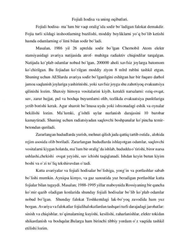 Texnogen tusdagi favqulodda vaziyatlar turlari. Transport avariyalari va halokatlari. Kimyoviy xavfli ob`yektlardagi avariyalar. Yong`in – portlash xavfi mavjud bo`lgan ob`yektlardagi avariyalar. Zamonaviy qirg`in qurollar, ularning ta`sir va xususiyatlari - Image 4