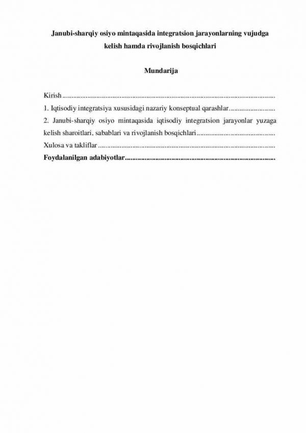 Janubi-sharqiy osiyo mintaqasida integratsion jarayonlarning vujudga kelish hamda rivojlanish bosqichlari