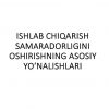 Ishlab chiqarish samaradorligini oshirishning asosiy yo'nalishlari