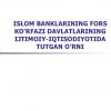 Islom banklarining fors ko'rfazi davlatlarining ijtimoiy-iqtisodiyotida tutgan o'rni