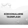 Korxonalarni tasniflash