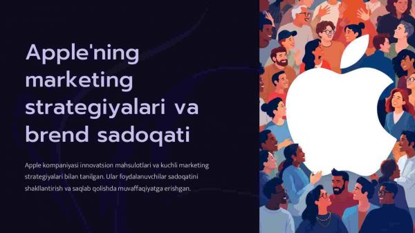 Applening marketing strategiyalari va brend sadoqati