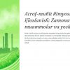Atrof-muhit kimyosi va ifloslanish: Zamonaviy muammolar va yechimlar