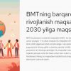 BMTning barqaror rivojlanish maqsadlari: 2030 yilga maqsadlar