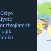 Butun Osiyo iqtisodiyoti: barqaror rivojlanish