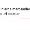 Dinlarda marosimlar va urf-odatlar