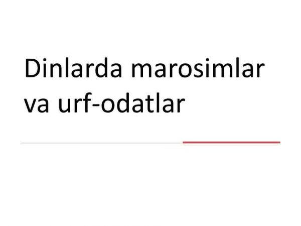 Dinlarda marosimlar va urf-odatlar