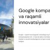 Google kompaniyasi va raqamli innovatsiyalar