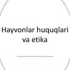 Hayvonlar huquqlari va etika