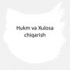 Hukm va xulosa chiqarish