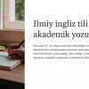 Ilmiy ingliz tili va akademik yozuvlar