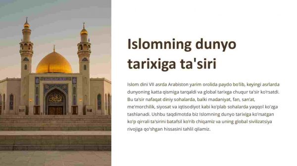 Islomning dunyo tarixiga ta'siri