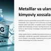 Metalllar va ularning kimyoviy xossalari