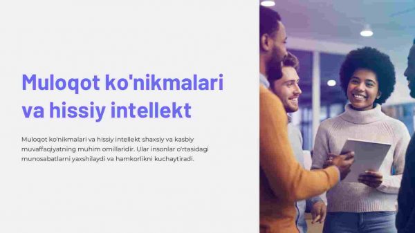 Muloqot ko'nikmalari va hissiy intellekt