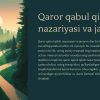 Qaror qabul qilish nazariyasi va jarayoni