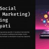 SMM (Social Media Marketing) va uning ahamiyati