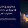 SpaceXning kosmik tadqiqotlar va tijorat parvozlaridagi roli