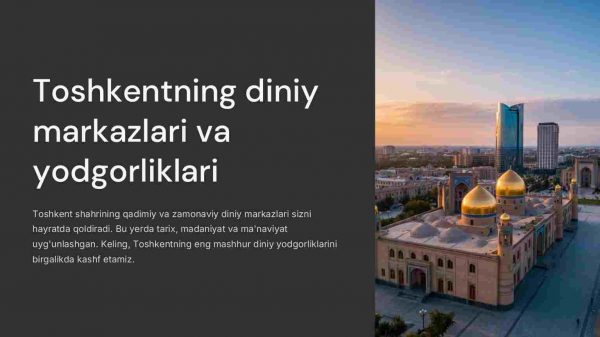 Toshkentning diniy markazlari va yodgorliklari