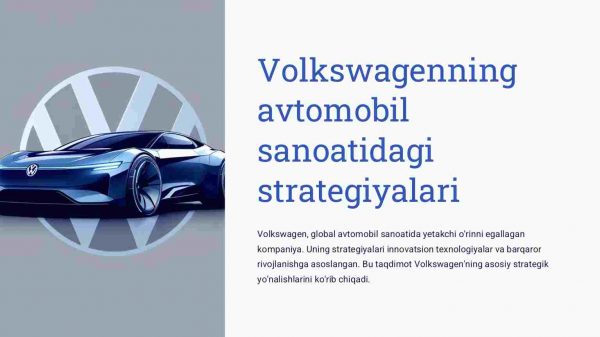 Volkswagenning avtomobil sanoatidagi strategiyalari