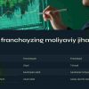 Xalqaro franchayzing: Imkoniyatlar va muammolar - Image 4