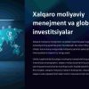 Xalqaro moliyaviy menejment va global investitsiyalar