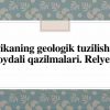 Afrikaning geologik tuzilishi va foydali qazilmalari. Relyefi