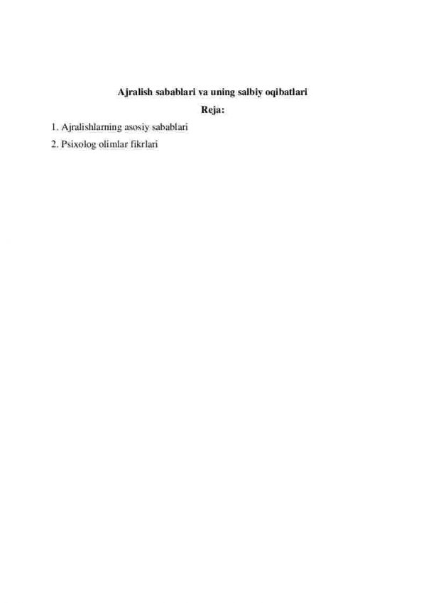 Ajralish sabablari va uning salbiy oqibatlari