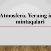 Atmosfera. Yerning iqlim mintaqalari