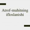 Atrof-muhitning ifloslanishi