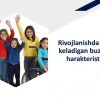 Rivojlanishda yuzaga keladigan buzilishlar harakteristikasi
