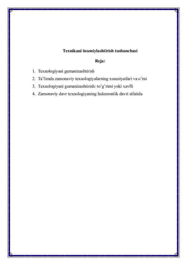 Texnikani insoniylashtirish tushunchasi