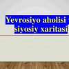 Yevrosiyo aholisi va siyosiy xaritasi