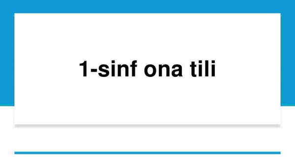 1-sinf ona tili