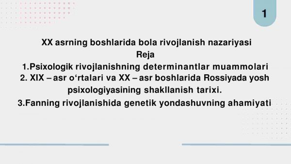 XX asrning boshlarida bola rivojlanish nazariyasi - Image 2