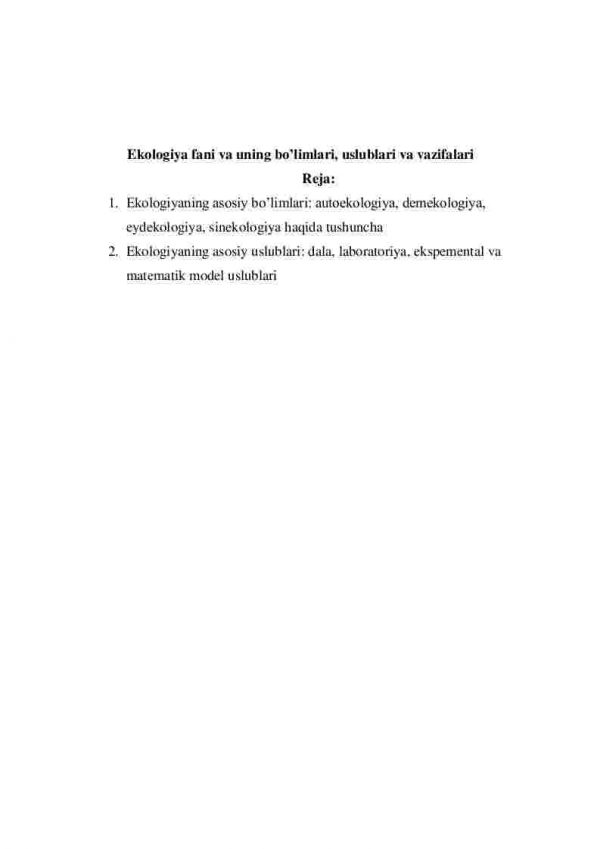 Ekologiya fani va uning bo’limlari, uslublari va vazifalari