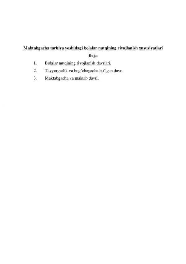 Maktabgacha tarbiya yoshidagi bolalar nutqining rivojlanish xususiyatlari
