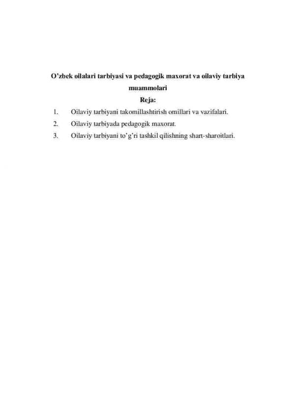 O’zbek oilalari tarbiyasi va pedagogik maxorat va oilaviy tarbiya muammolari
