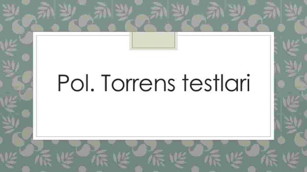 Pol. Torrens testlari