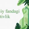 Tabiiy fandagi kreativlik