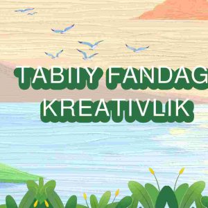 Tabiiy fanda kreativlik