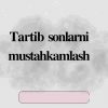 Tartib sonlarni mustahkamlash