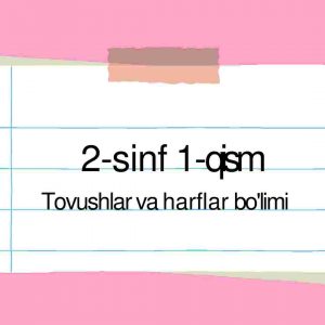 Tovushlar va harflar bo'limi