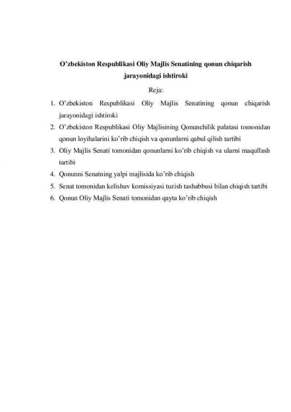 O’zbekiston Respublikasi Oliy Majlis Senatining qonun chiqarish jarayonidagi ishtiroki