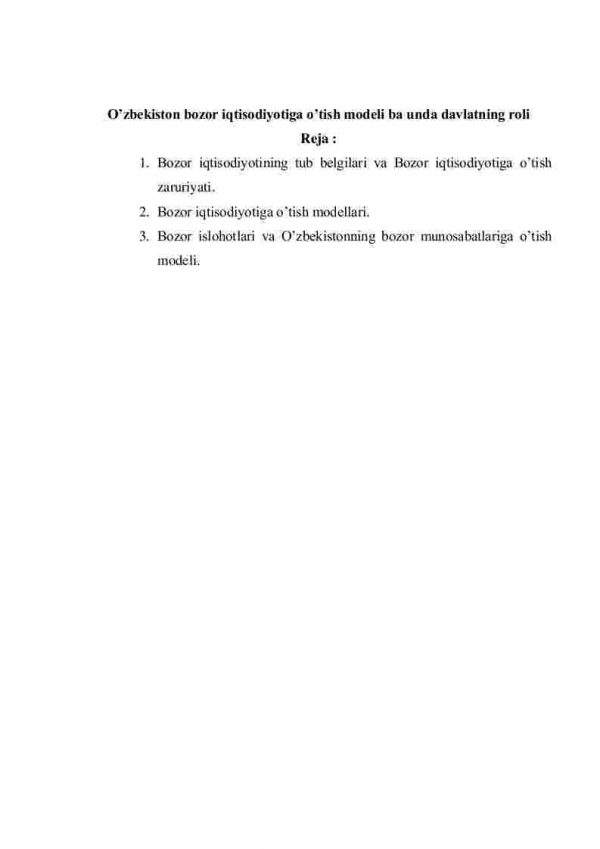 O’zbekiston bozor iqtisodiyotiga o’tish modeli ba unda davlatning roli