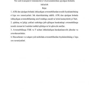Yer usti transporti vositalarini o’z korxonalaridan ajralgan holatda ishlatish