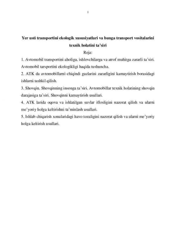 Yer usti transportini ekologik xususiyatlari va bunga transport vositalarini texnik holatini ta’siri